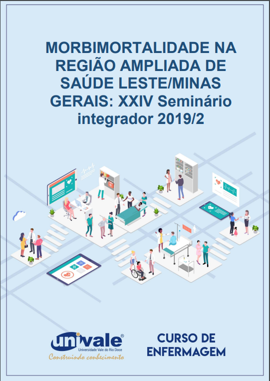 Capa do livro Morbimortalidade na região ampliada de saúde Leste/Minas Gerais: XXIV Seminário Integrador 2019/2