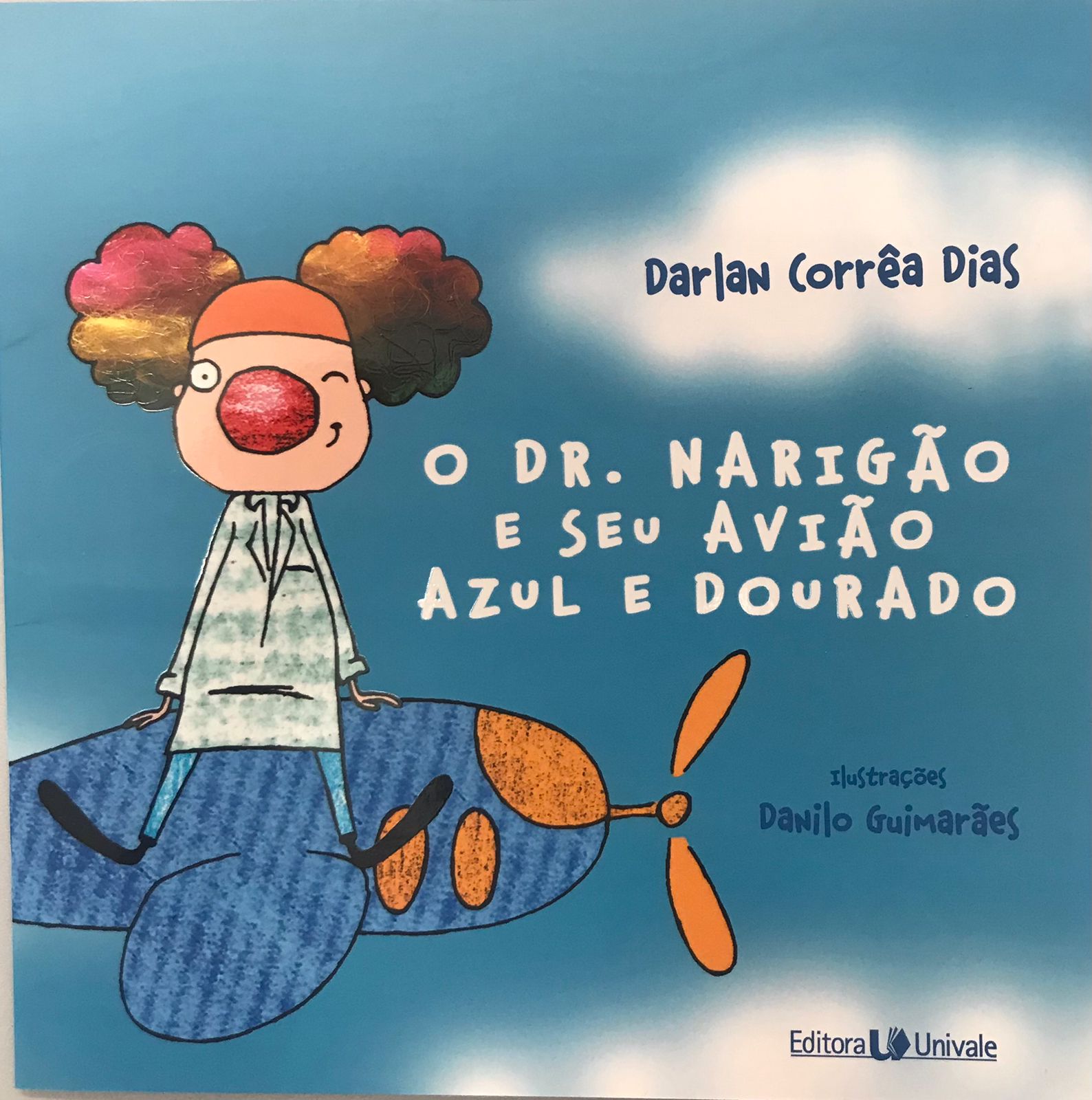 Capa do livro O Dr. Narigão e seu avião azul e dourado