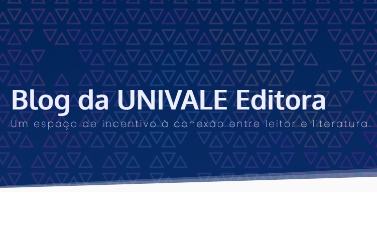 Imagem do Blog da UNIVALE Editora